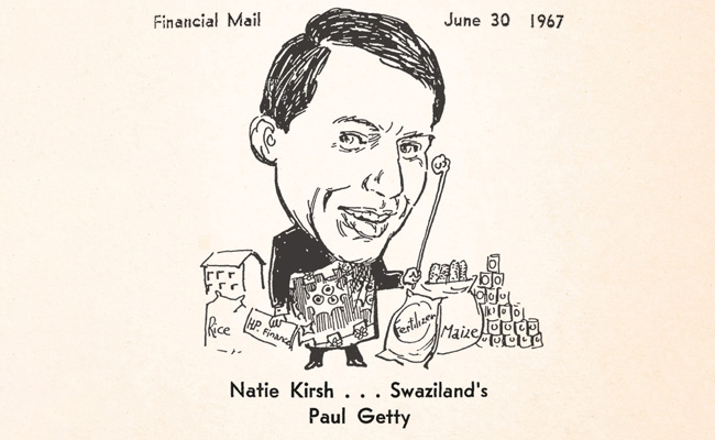 Natie Kirsh, Financial Mail 1967.